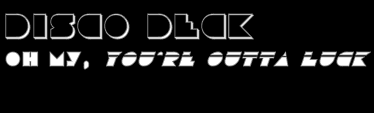 Disco Deck