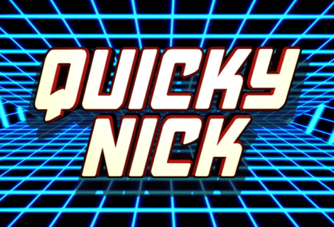 Quicky Nick