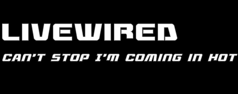 Livewired
