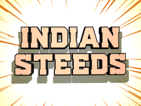 Indian Steeds