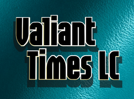 Valiant Times LC